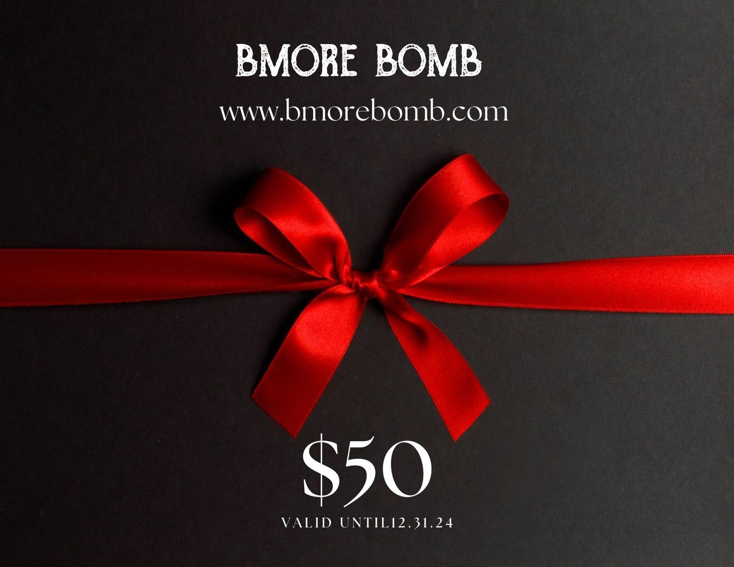 Bmore Bomb Gift Card