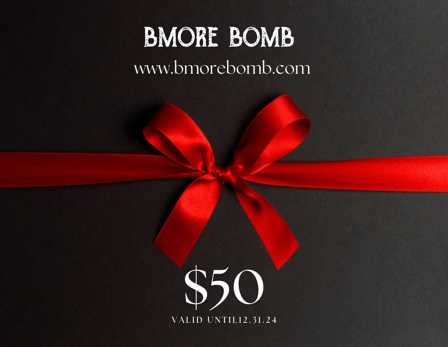 Bmore Bomb Gift Card